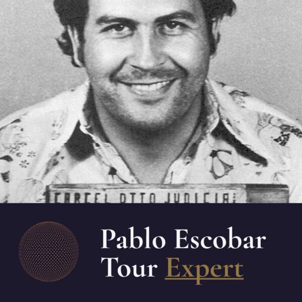 Pablo Escobar Expert Tour